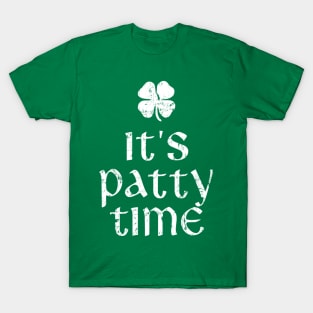 It's Patty Time St. Patrick's Day T-Shirt
